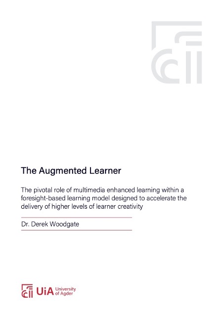 Dr. Derek Woodgate’s book The Augmented Learner